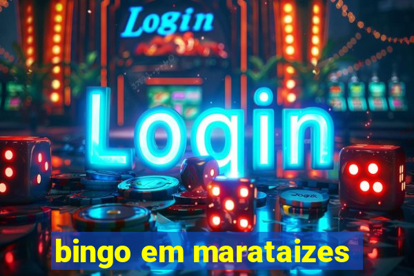 bingo em marataizes